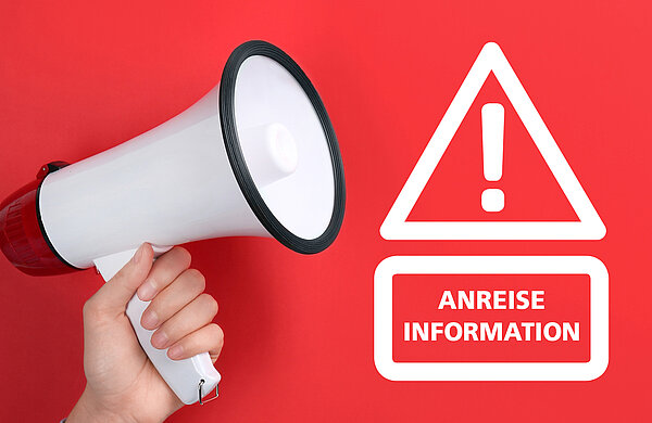 ACHTUNG: Geänderte Anreise!