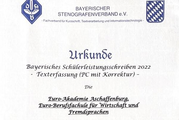 Erster Platz für die Euro Akademie Aschaffenburg im Bayerischen Leistungsschreiben 2022