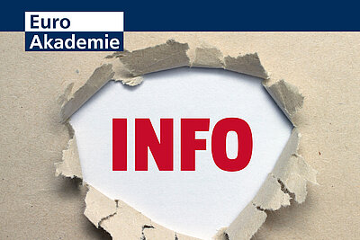 Die Aufschrift "Info" ist in roten Lettern auf weißem Hintergrund zu sehen, die durch kreisförmig aufgerissenes Packpapier sichtbar wird. Links oben ist das Logo der Euro Akademie zu sehen.