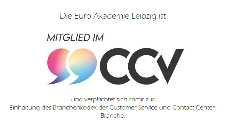 Zwei bunte und stark vergrößerte Kommazeichen auf der linken Seiten, rechts daneben in schwarzen Großbuchstaben CCV. Unter diesem Logo steht noch der Leitsatz der Vereinigung und dass die Euro Akademie Leipzig Mitglied davon ist.