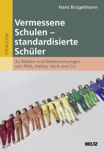 Lesetipp des Euro Akademie Magazins: "Vermessene Schulen - standardisierte Schüler"